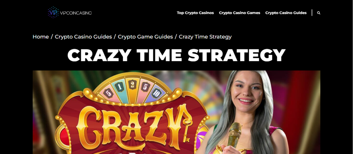 Crazy Time Strategy Guide